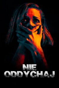 Nie Oddychaj (2016) film online