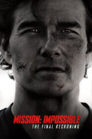Mission: Impossible – The Final Reckoning (2025) film online