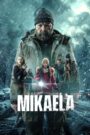 Mikaela (2025) film online